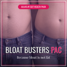 The Bloat Busters Pac—1/2 Price Bundle—Save on Shipping too!